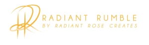 Radiant Rumble Blog by Radiant Rose Creates